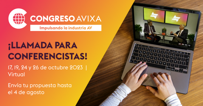 Congreso AVIXA 2023, Convocatoria de Conferencistas Abierta