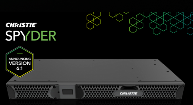 La versión 6.1 de Spyder-S de Christie amplía la plataforma modular de procesamiento de vídeo para eventos en directo e instalaciones